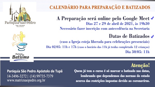 Confira o calend�rio para forma��o e batizados na S�o Pedro de Tup�