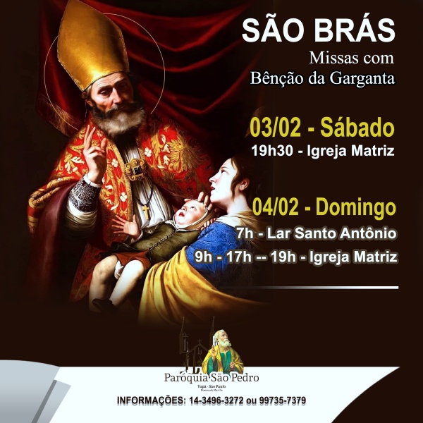 S�o Pedro de Tup� celebrar� missas em mem�ria de S�o Br�s