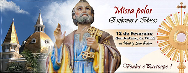 Pastoral da Pessoa Idosa de Tup� convida para Missa dedicada aos enfermos e idosos