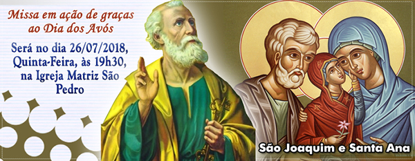 S�o Pedro de Tup� celebra missa em a��o de gra�as ao dia dos av�s