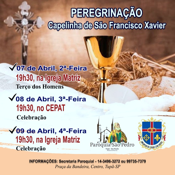 ECC da Par�quia S�o Pedro de Tup� acolhe a peregrina��o da Capelinha de S�o Francisco Xavier