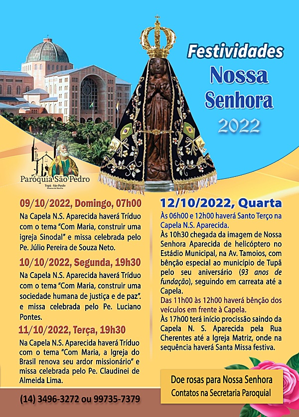 Comunidade Nossa Senhora Aparecida de Tup� divulga programa��o em comemora��o ao dia da Padroeira