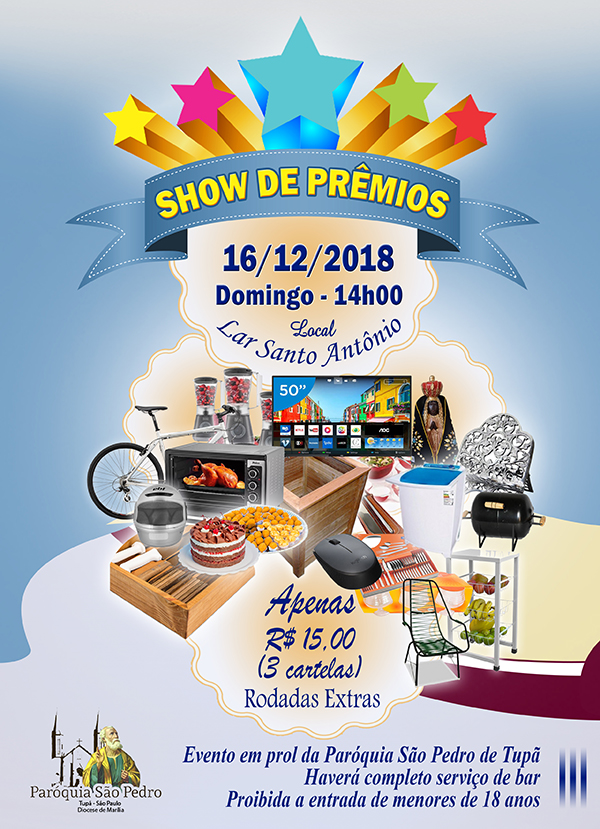 S�o Pedro de Tup� realizar� Show de Pr�mios no dia 16/12/2018