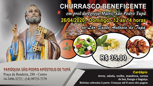 Par�quia S�o Pedro Ap�stolo de Tup� realizar� Churrasco Beneficente em prol da Igreja