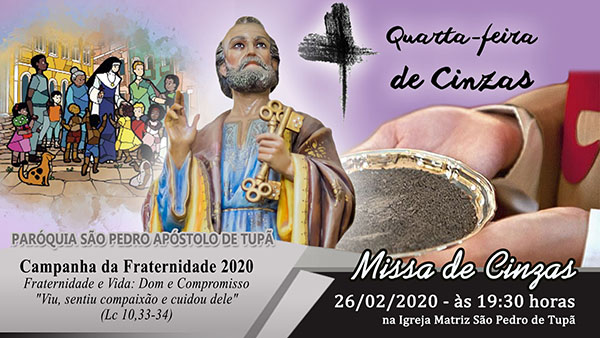 S�o Pedro de Tup� celebrar� Quarta-feira de Cinzas e abertura da Campanha da Fraternidade 2020