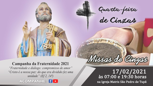S�o Pedro de Tup� celebrar� Quarta-feira de Cinzas e abertura da Campanha da Fraternidade 2020