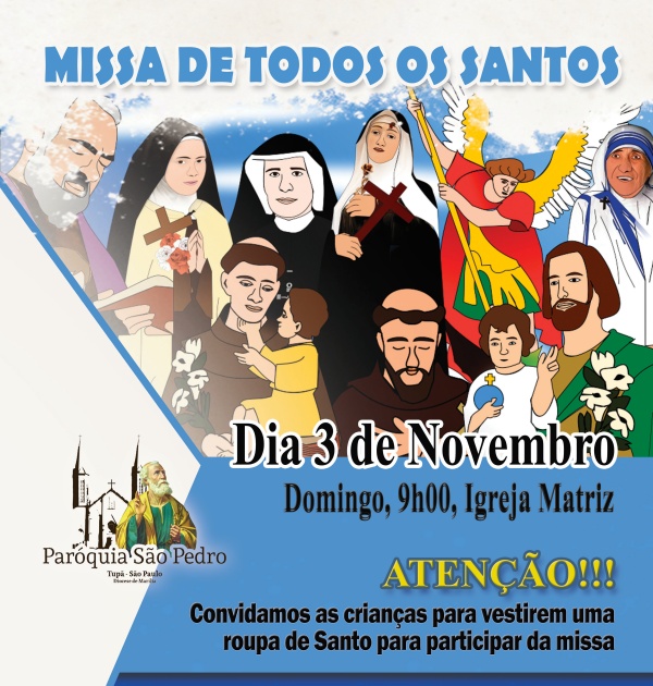 S�o Pedro de Tup� convida as crian�as para virem vestidas com roupas de Santos