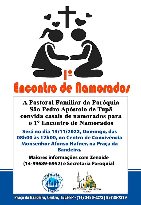 Pastoral Familiar da Par�quia S�o Pedro de Tup� realizar� 1� Encontro de Namorados