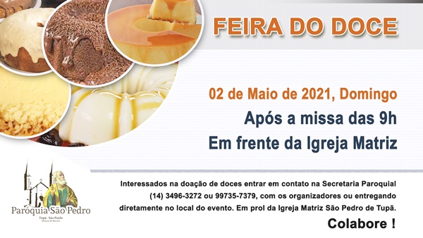 S�o Pedro de Tup� ir� promover Feira do Doce