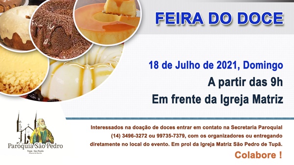 S�o Pedro de Tup� ir� promover Feira do Doce