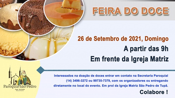 S�o Pedro de Tup� ir� promover Feira do Doce