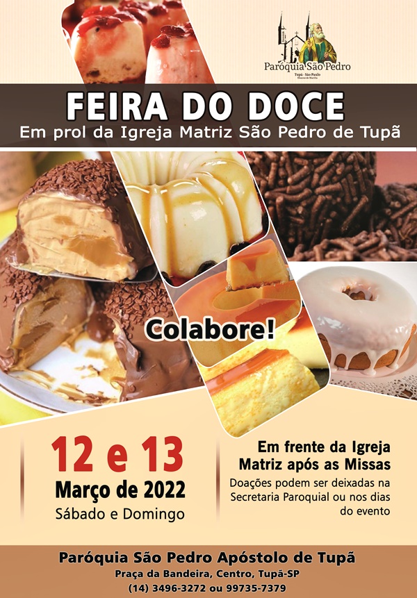 Feira do Doce ser� realizada pela S�o Pedro de Tup� no m�s de mar�o