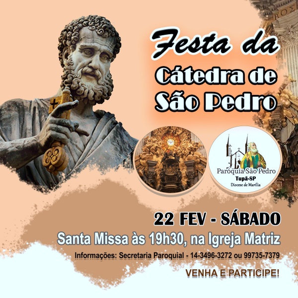 S�o Pedro de Tup� celebra Festa da C�tedra de S�o Pedro no dia 22 de Fevereiro
