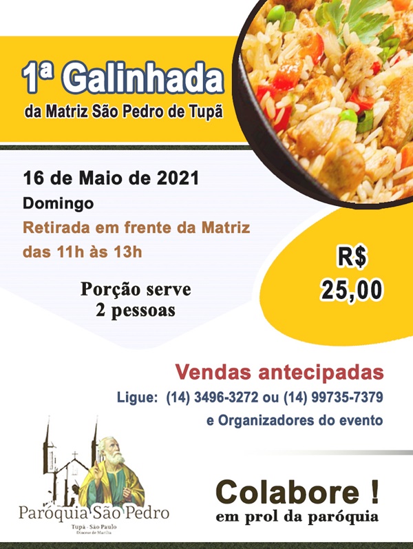 1� Galinhada ser� realizada pela S�o Pedro de Tup�