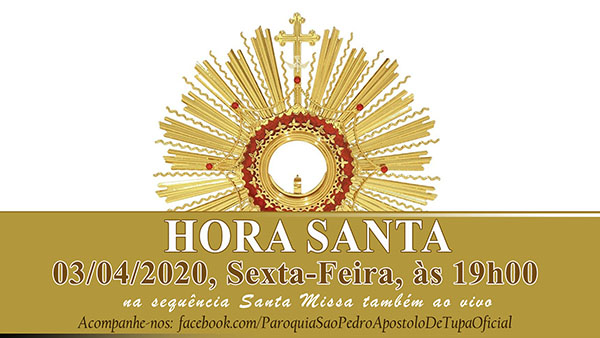 'Hora Santa' estar� ocorrendo na pr�xima sexta-feira em honra ao Sagrado Cora��o de Jesus