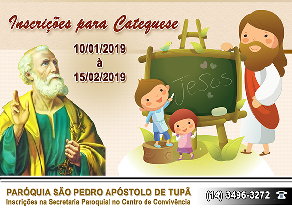 S�o Pedro de Tup� abrir� inscri��es para Catequese 2019