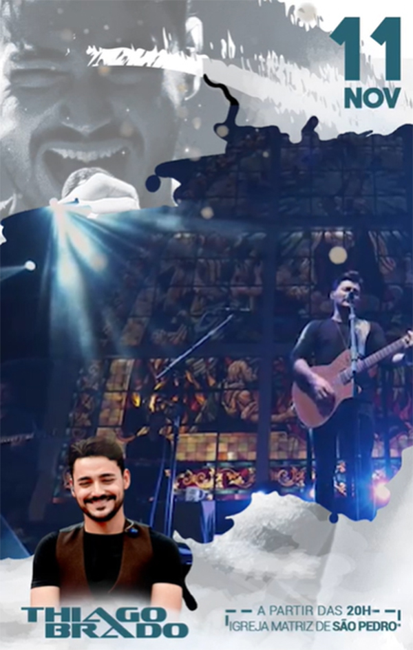S�O PEDRO DE TUP� REALIZAR� NOITE DE LOUVOR COM THIAGO BRADO