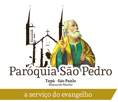 Par�quia S�o Pedro de Tup� - A servi�o do evangelho