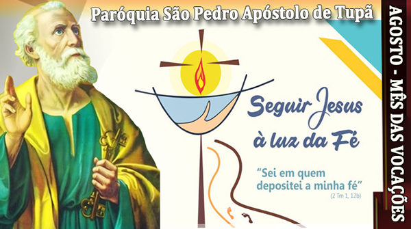 Igreja Cat�lica dedica o m�s de Agosto �s Voca��es