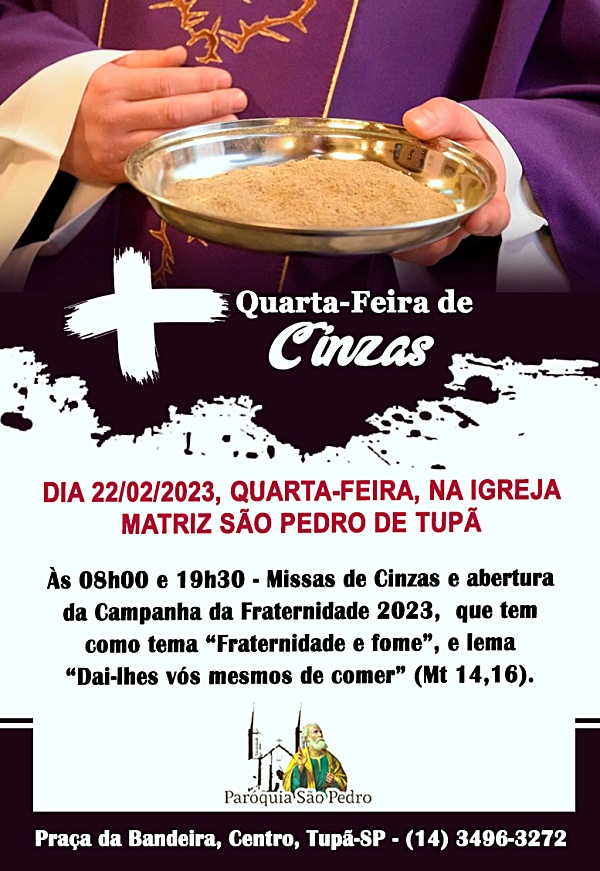S�o Pedro de Tup� celebrar� Quarta-feira de Cinzas e abertura da Campanha da Fraternidade 2023