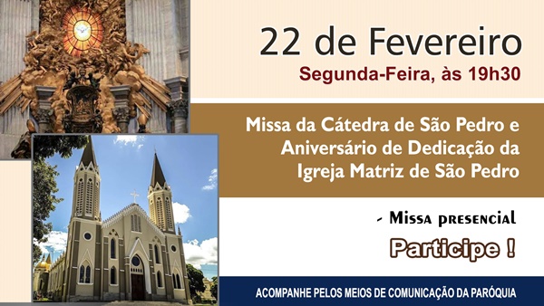 S�o Pedro de Tup� celebrar� missa da C�tedra de S�o Pedro e anivers�rio de dedica��o da Igreja Matriz
