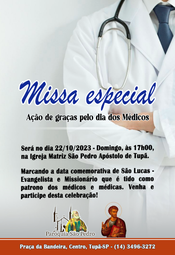 S�o Pedro de Tup� celebrar� missa em a��o de gra�as pelo dia dos M�dicos