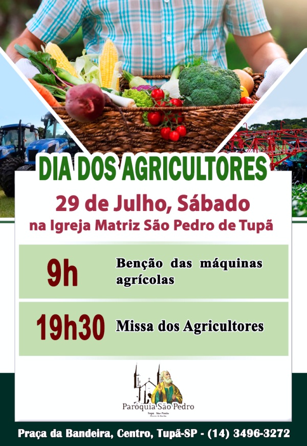 S�o Pedro de Tup� celebrar� missa especial para os agricultores e b�n��o das m�quinas agr�colas