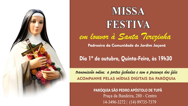 S�o Pedro de Tup� celebrar� missa festiva em louvor a Santa Teresinha