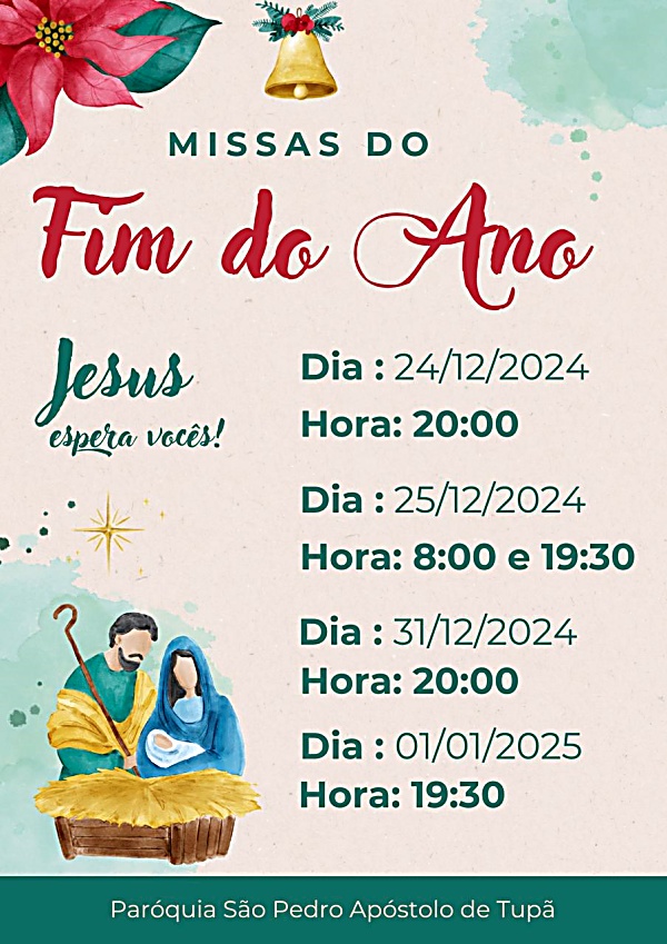 Programa��o de Final de Ano 2024 na Par�quia S�o Pedro Ap�stolo de Tup�