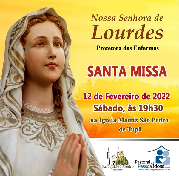 MISSA PELOS ENFERMOS SER� CELEBRADA NA S�O PEDRO DE TUP�