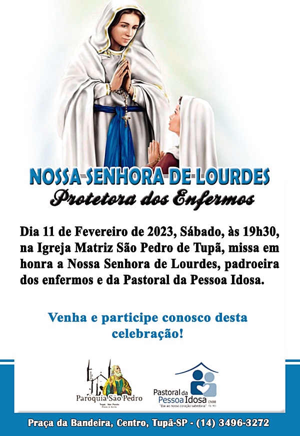 S�o Pedro de Tup� ir� celebar missa pelos enfermos no dia 11 de fevereiro
