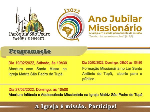 S�O PEDRO DE TUP� CELEBRAR� ANO JUBILAR MISSION�RIO COM ATIVIDADES DEFINIDAS PARA O M�S DE FEVEREIRO
