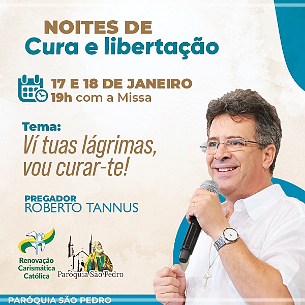 Acontecer� 'Noites de Ora��o por Cura e Liberta��o' com Missa na S�o Pedro de Tup�
