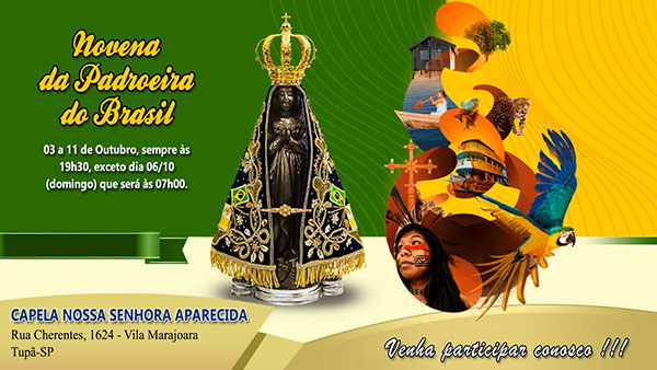 Comunidade de Nossa Senhora Aparecida de Tup� realizar� Novena da Padroeira do Brasil