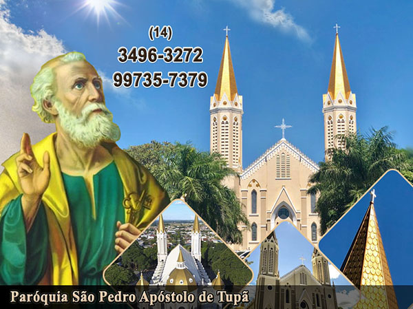 Par�quia S�o Pedro de Tup� - A servi�o do evangelho