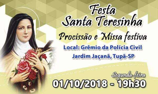 Comunidade de Santa Teresinha do Menino Jesus ir� celebrar dia da Padroeira