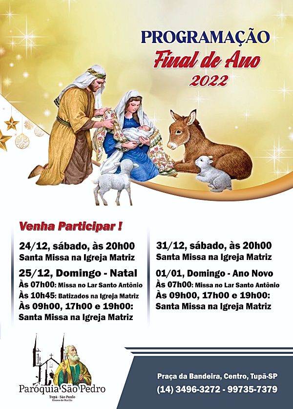 Programa��o de final de ano da Par�quia S�o Pedro Ap�stolo de Tup�