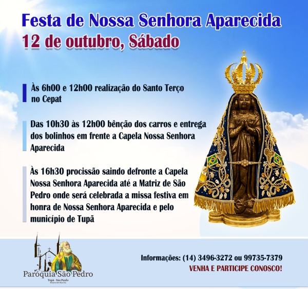 S�o Pedro de Tup� divulga programa��o para o dia da Padroeira do Brasil