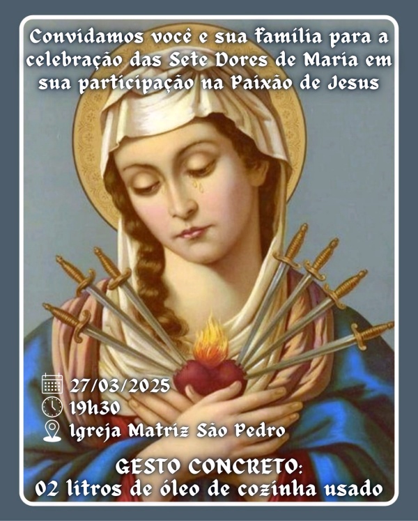 Catequese da S�o Pedro convida para celebra��o das Sete Dores de Maria