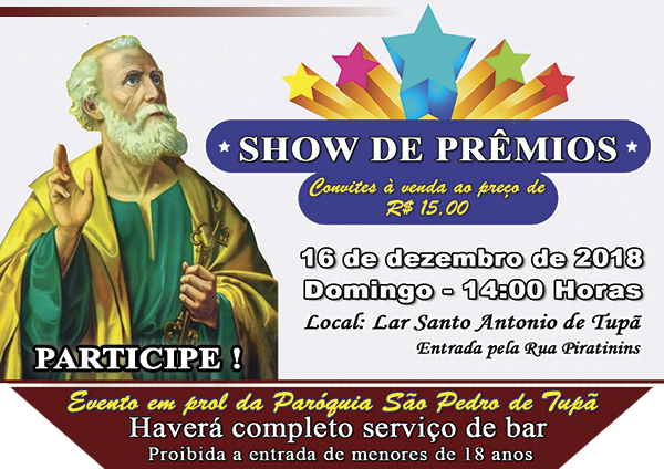 S�o Pedro de Tup� promove Show de Pr�mios