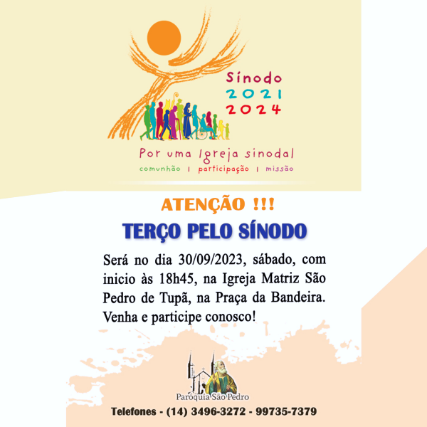 S�o Pedro de Tup� realizar� Ter�o em inten��o do S�nodo dos Bispos