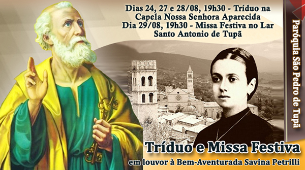 Lar Santo Antonio realizar� tr�duo e missa festiva em louvor � Bem�Aventurada Savina Petrilli